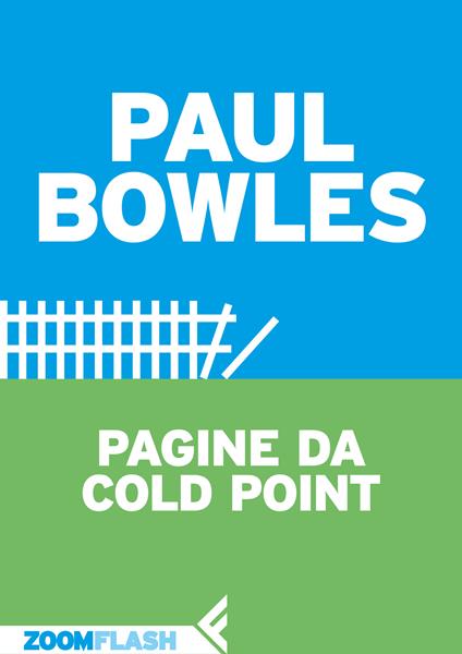 Pagine da Cold Point - Paul Bowles - ebook