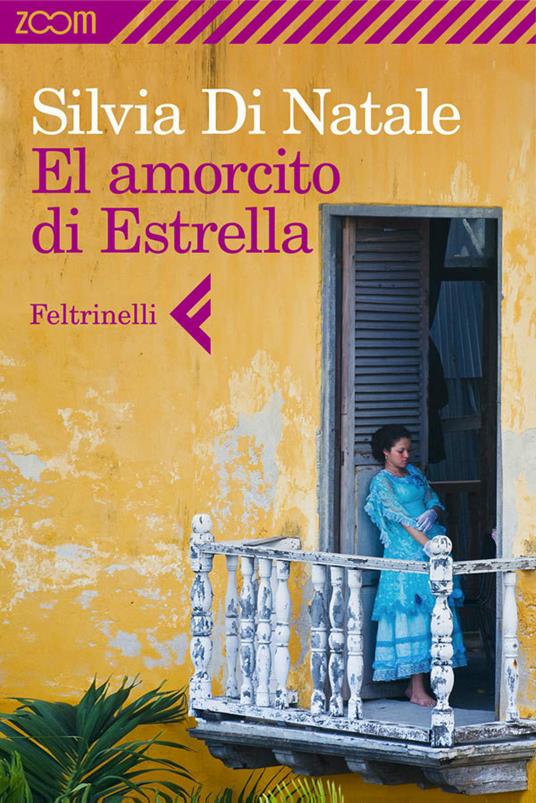 El amorcito di Estrella - Silvia Di Natale - ebook