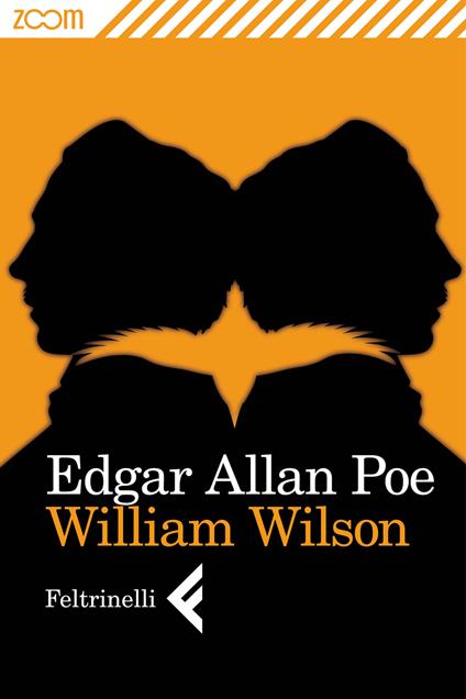 William Wilson - Edgar Allan Poe,Mariarosa Mancuso - ebook