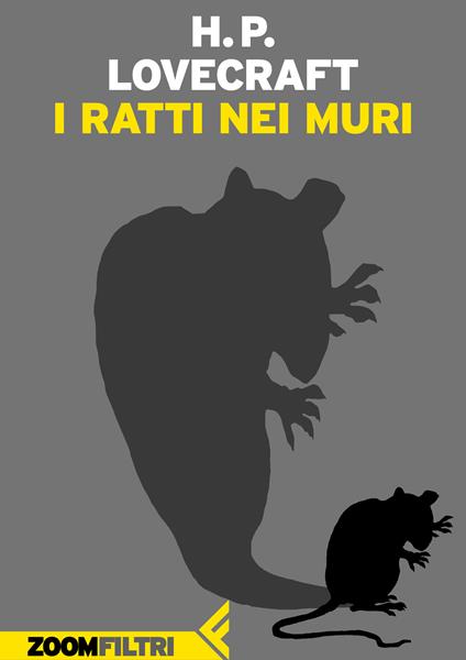 I ratti nei muri - Howard P. Lovecraft,Sergio Altieri - ebook