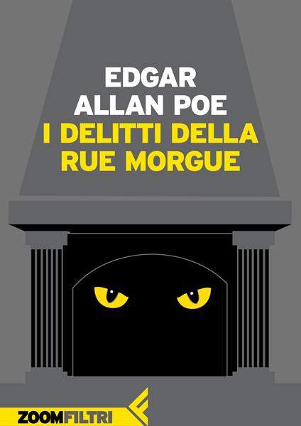 I delitti della Rue Morgue - Edgar Allan Poe,Mariarosa Mancuso - ebook