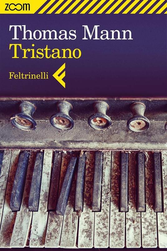 Tristano - Thomas Mann,Enrico Filippini - ebook