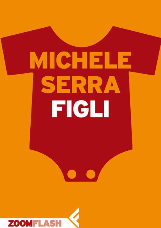 Figli - Michele Serra - ebook