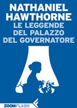 Leggende del palazzo del Governatore