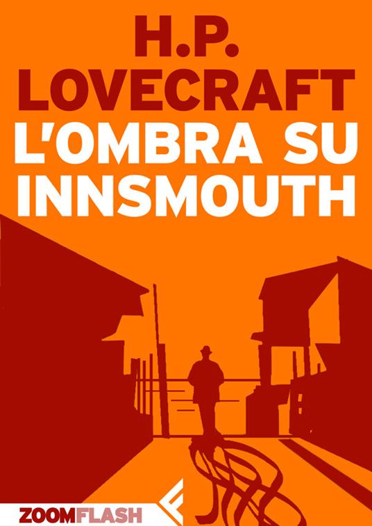L' ombra su Innsmouth - Howard P. Lovecraft,Sergio Altieri - ebook