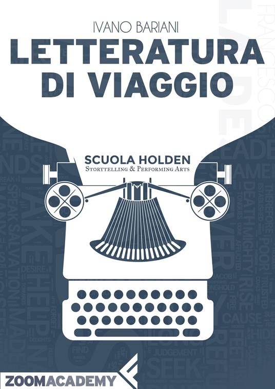 Letteratura di viaggio - Ivano Bariani,Scuola Holden - ebook