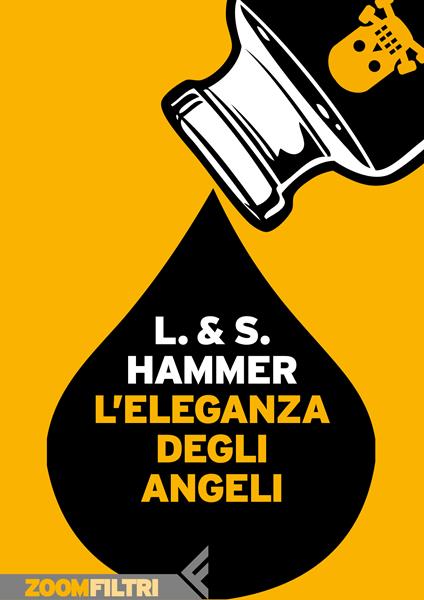 L' eleganza degli angeli - Lotte Hammer,Søren Hammer,Sergio Altieri,Anna Grazia Calabrese - ebook