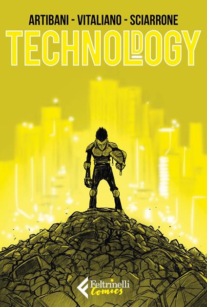 Technoldogy - Francesco Artibani,Fausto Vitaliano,Claudio Sciarrone - ebook