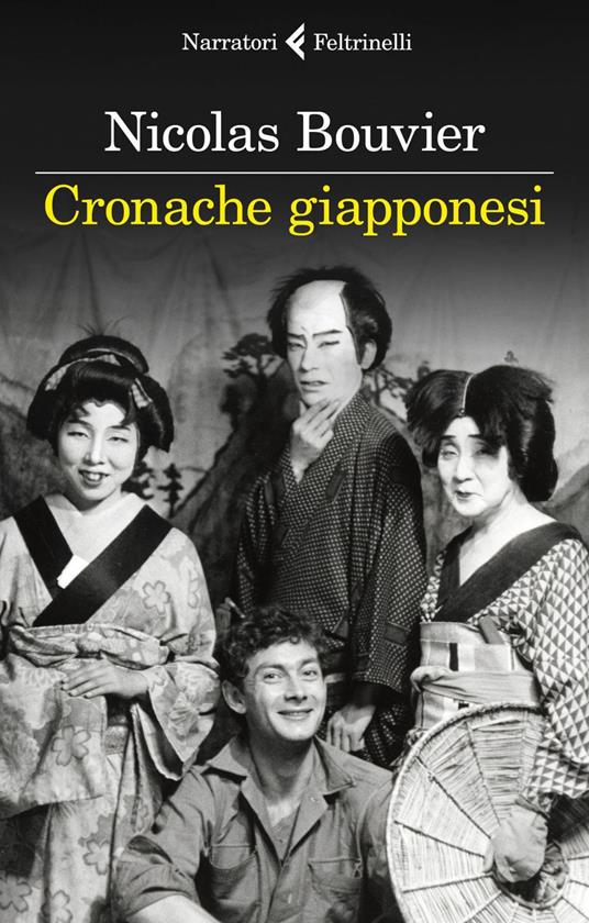 Cronache giapponesi - Nicolas Bouvier,Paola Olivi,Beppe Sebaste - ebook