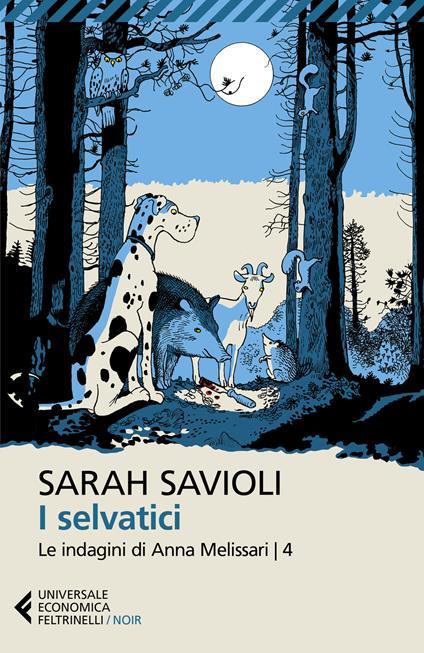 I selvatici - Sarah Savioli - ebook
