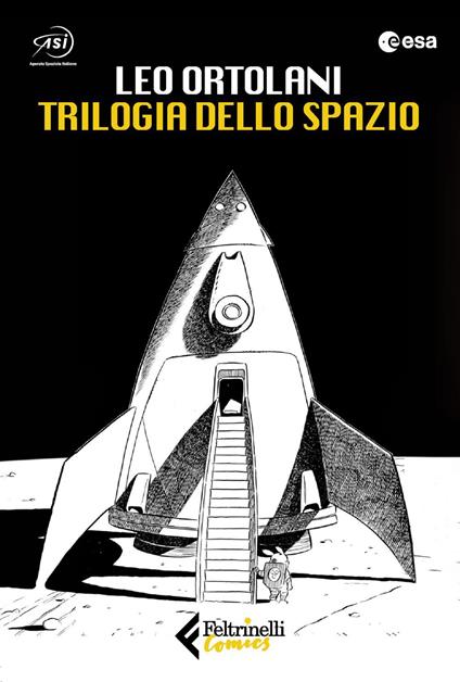Trilogia dello spazio: C'è spazio per tutti-Luna 2069-Blu tramonto - Leo Ortolani - ebook