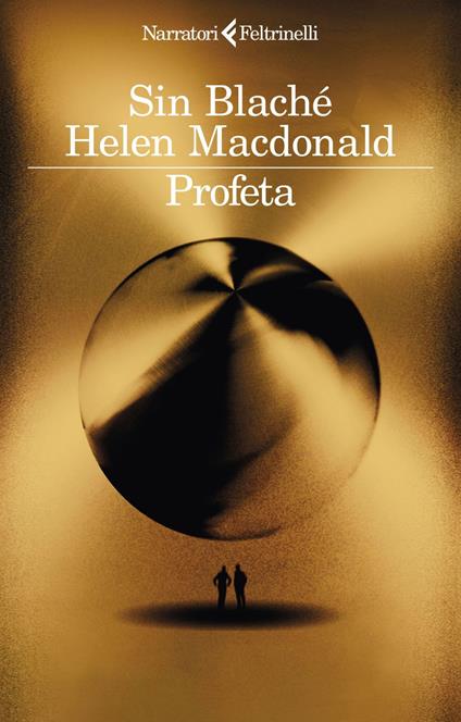 Profeta - Sin Blaché,Helen MacDonald,Silvia Rota Sperti - ebook