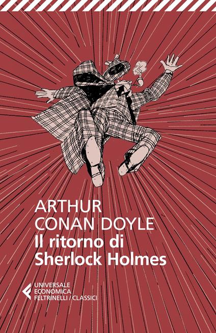 Il ritorno di Sherlock Holmes - Arthur Conan Doyle,Giancarlo Carlotti - ebook
