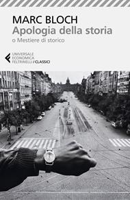 Apologia della storia o Mestiere di storico