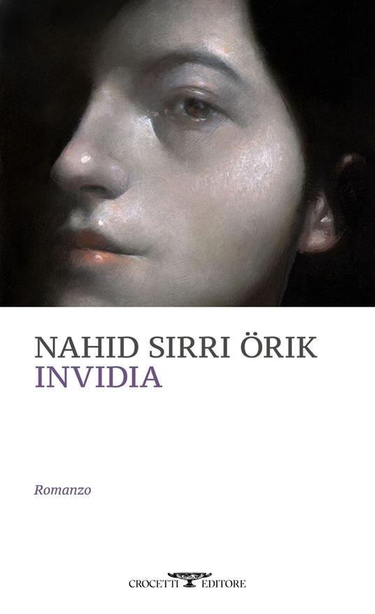 Invidia - Nahid Sirri Örik,Nicola Verderame - ebook