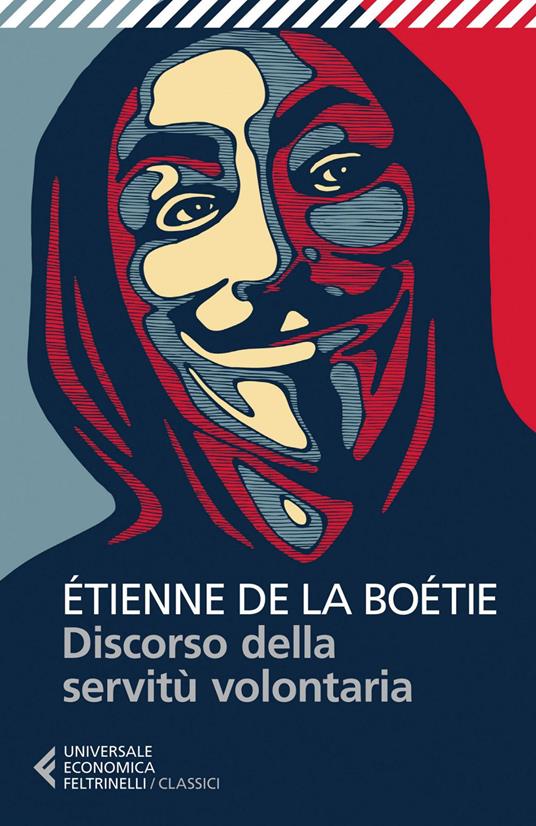 Discorso della servitù volontaria - Étienne de La Boëtie,Enrico Donaggio - ebook