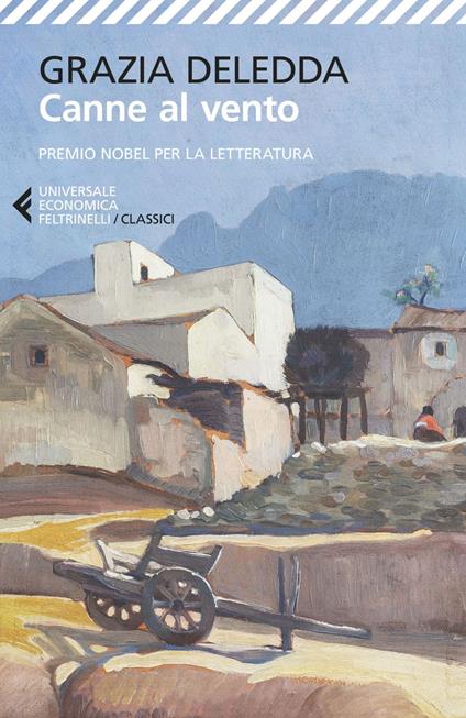 Canne al vento - Grazia Deledda - ebook