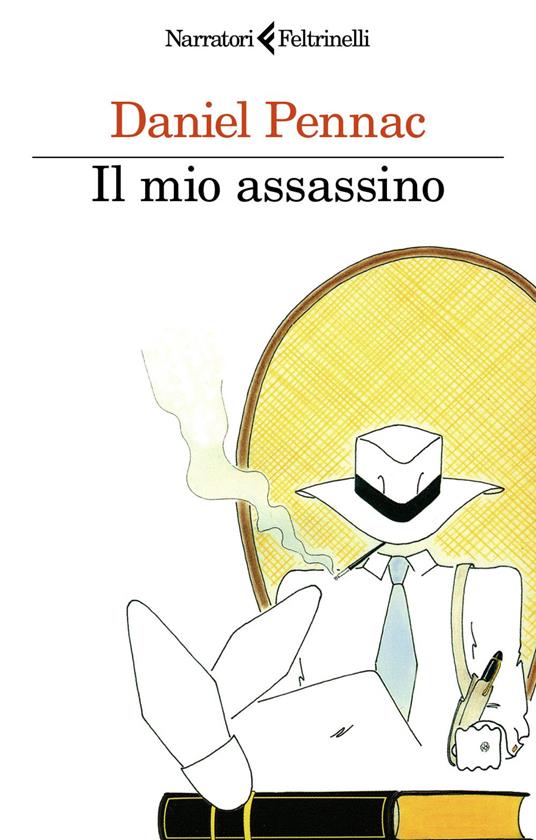 Il mio assassino - Daniel Pennac,Yasmina Mélaouah - ebook