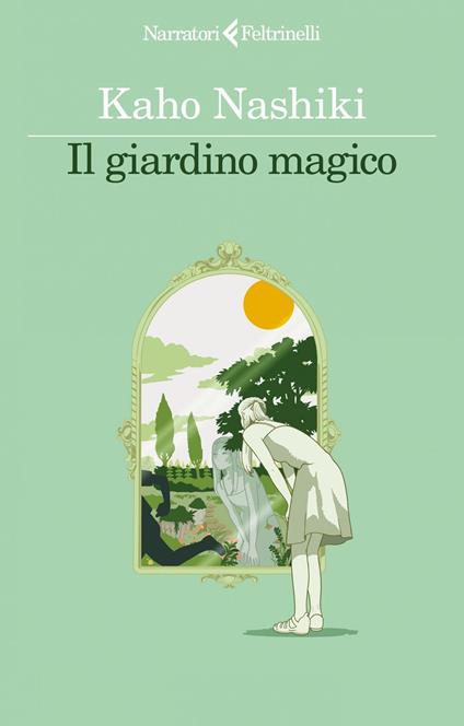 Il giardino magico - Kaho Nashiki,Michela Riminucci - ebook