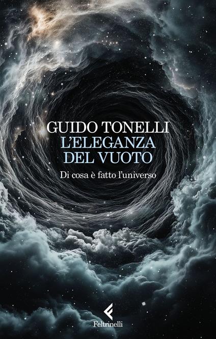 L' eleganza del vuoto. Di cosa è fatto l'universo - Guido Tonelli - ebook