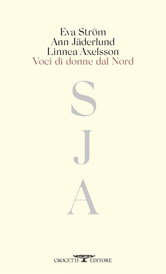 Voci di donne dal Nord - Linnea Axelsson,Ann Jäderlund,Eva Ström - ebook