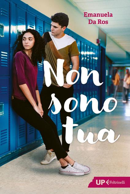 Non sono tua - Emanuela Da Ros - ebook