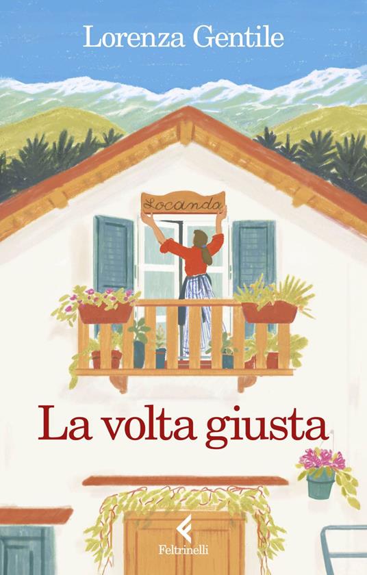 La volta giusta - Lorenza Gentile - ebook