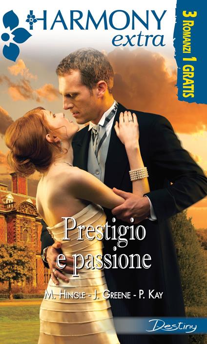 Prestigio e passione - Metsy Hingle - ebook