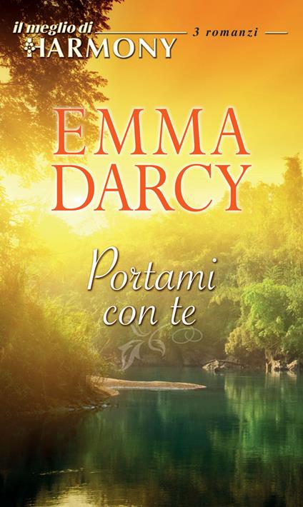Portami con te - Emma Darcy - ebook