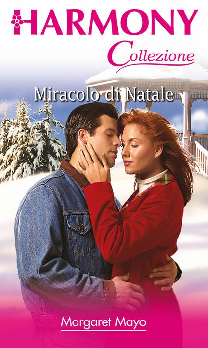 Miracolo di Natale - Margaret Mayo - ebook