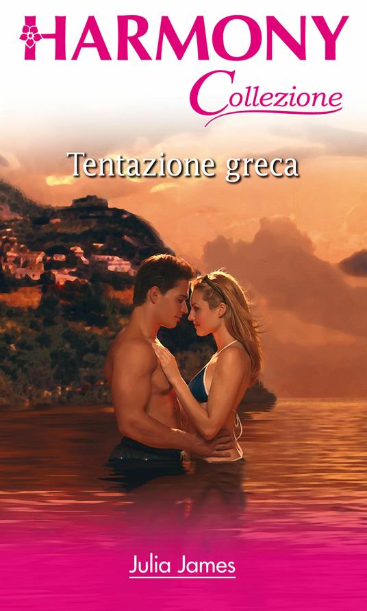 Tentazione greca - Julia James - ebook