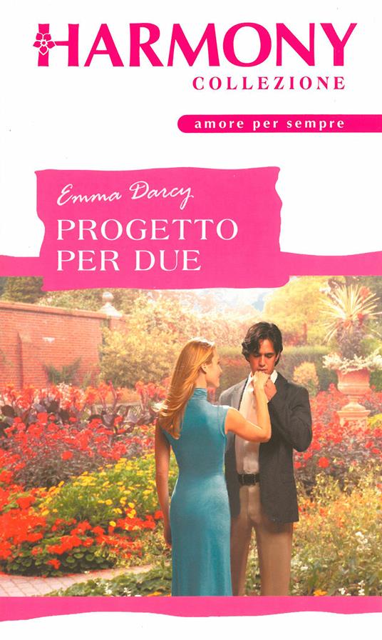 Progetto per due - Emma Darcy - ebook