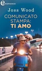 Comunicato stampa: ti amo