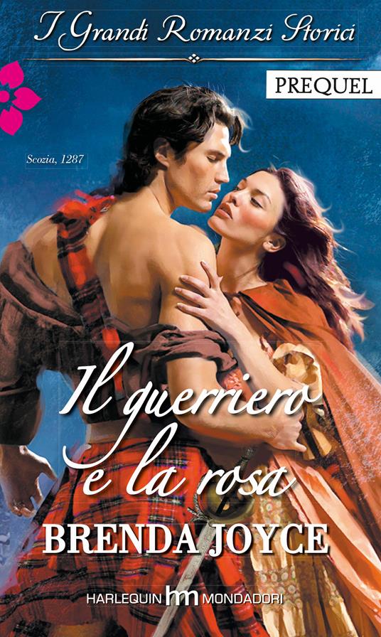 Il guerriero e la rosa - Brenda Joyce - ebook