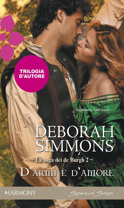 D'armi e d'amore - Deborah Simmons - ebook