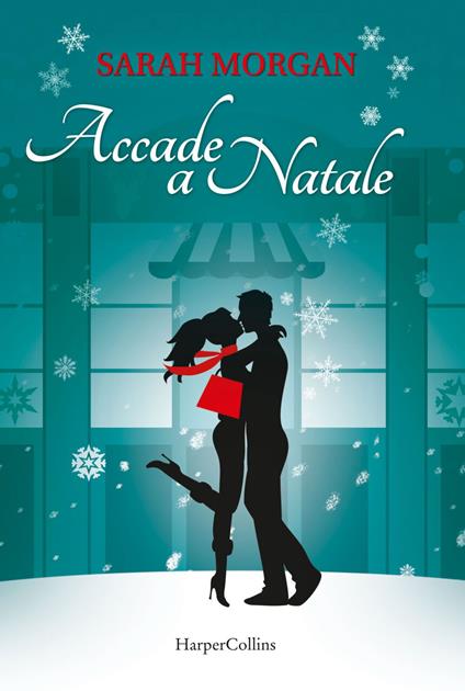 Accade a Natale - Sarah Morgan - ebook