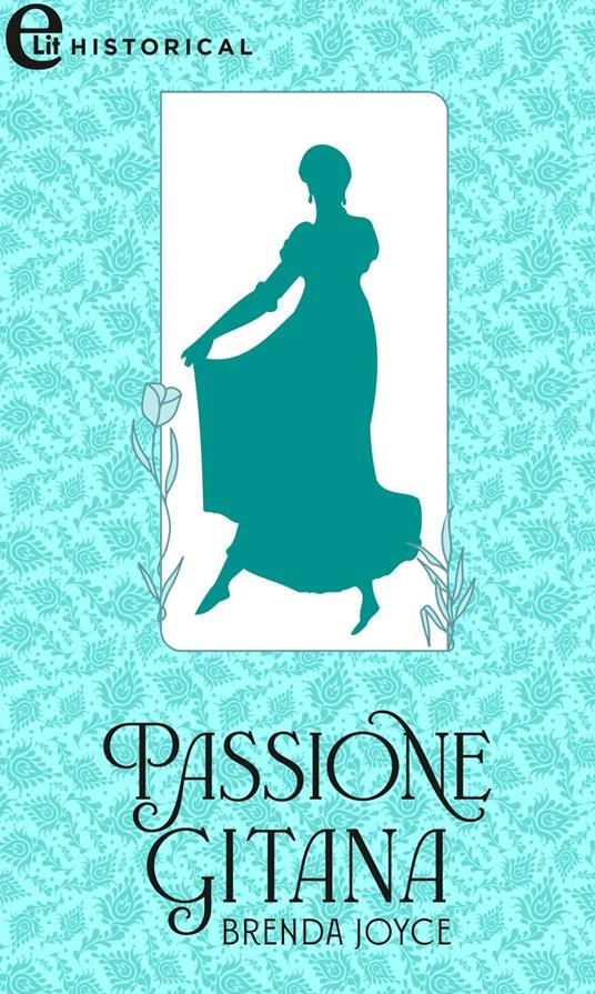 Passione gitana. Dewarenne dynasty. Vol. 6 - Brenda Joyce,Rossana Lanfredi - ebook