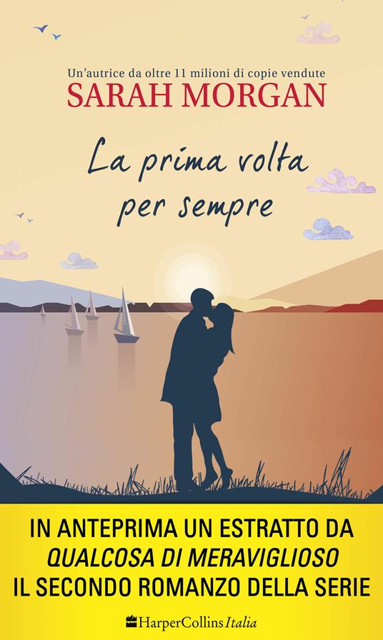 La prima volta per sempre. Vol. 1 - Sarah Morgan - ebook
