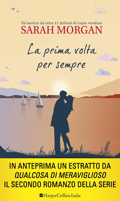 La prima volta per sempre. Vol. 1 - Sarah Morgan - ebook