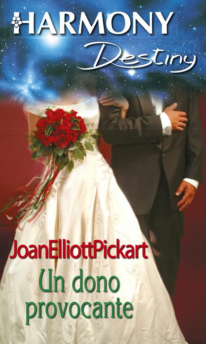 Un dono provocante - Joan Elliott Pickart - ebook