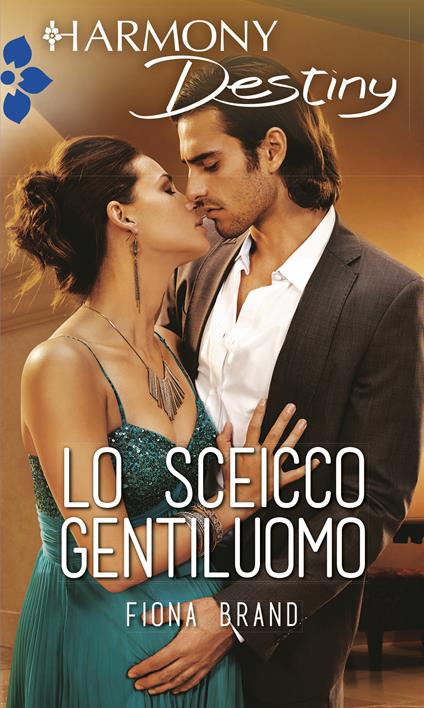 Lo sceicco gentiluomo - Fiona Brand - ebook