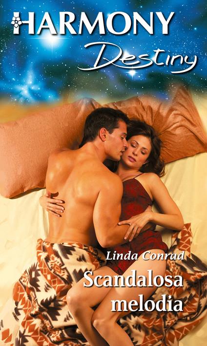 Scandalosa melodia - Linda Conrad - ebook