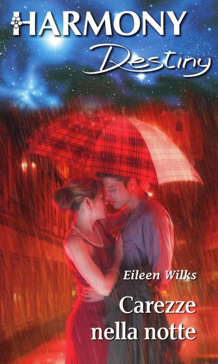 Carezze nella notte - Eileen Wilks - ebook