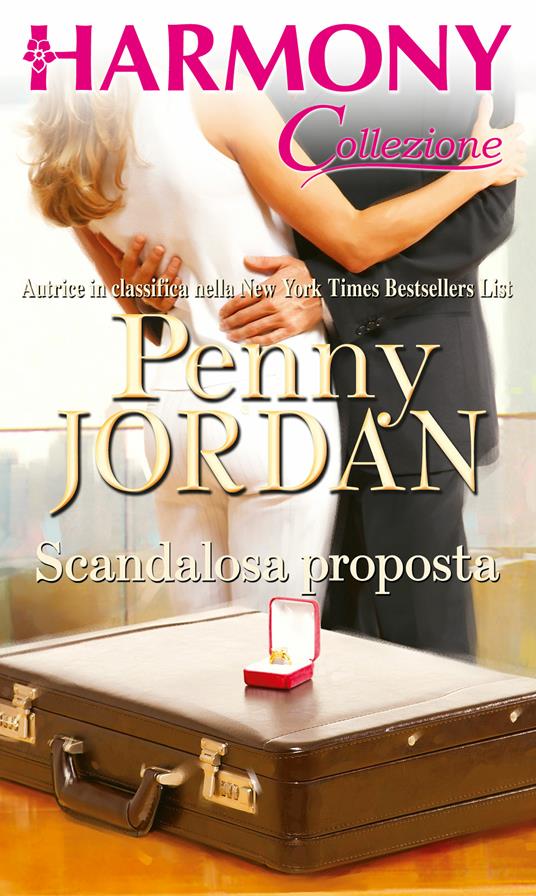 Scandalosa proposta - Penny Jordan - ebook