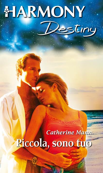 Piccola, sono tuo - Catherine Mann - ebook