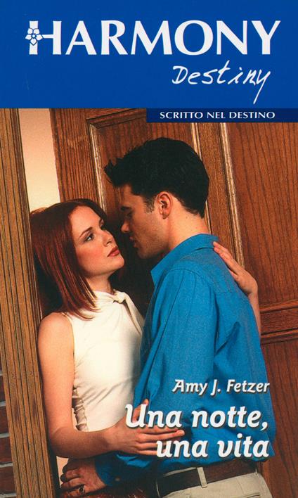 Una notte, una vita - Amy J. Fetzer - ebook
