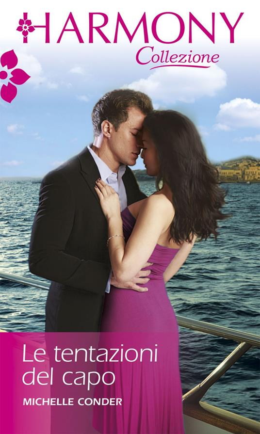 Le tentazioni del capo - Michelle Conder - ebook