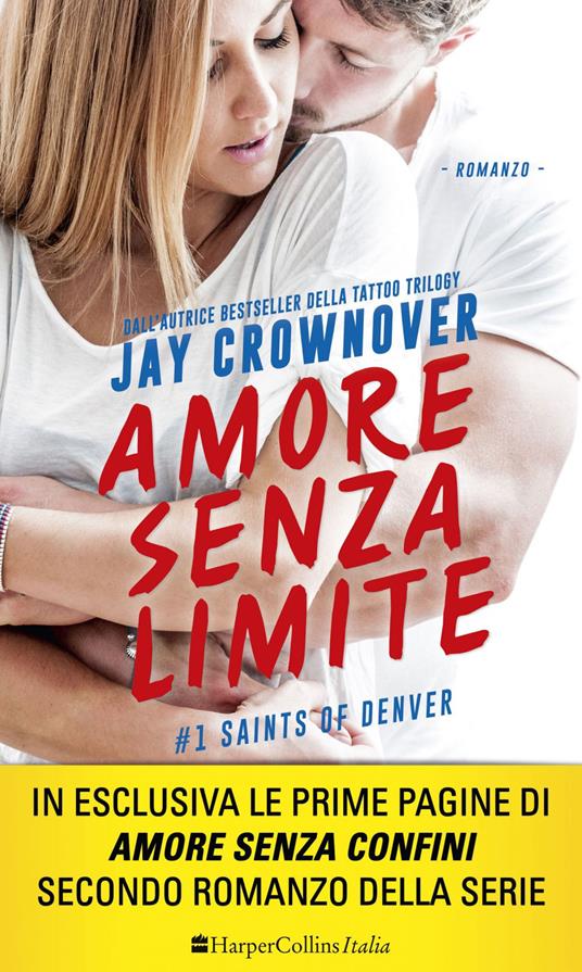 Amore senza limite. Saints of Denver. Vol. 1 - Jay Crownover,Isabella Polli - ebook