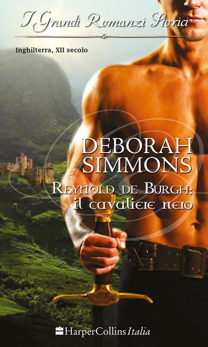 Reynold de Burgh: il cavaliere nero - Deborah Simmons - ebook