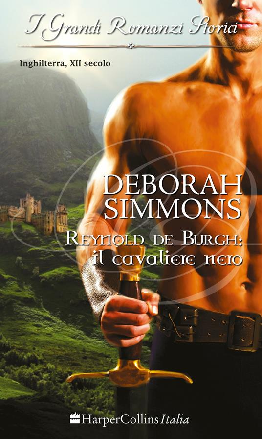 Reynold de Burgh: il cavaliere nero - Deborah Simmons - ebook